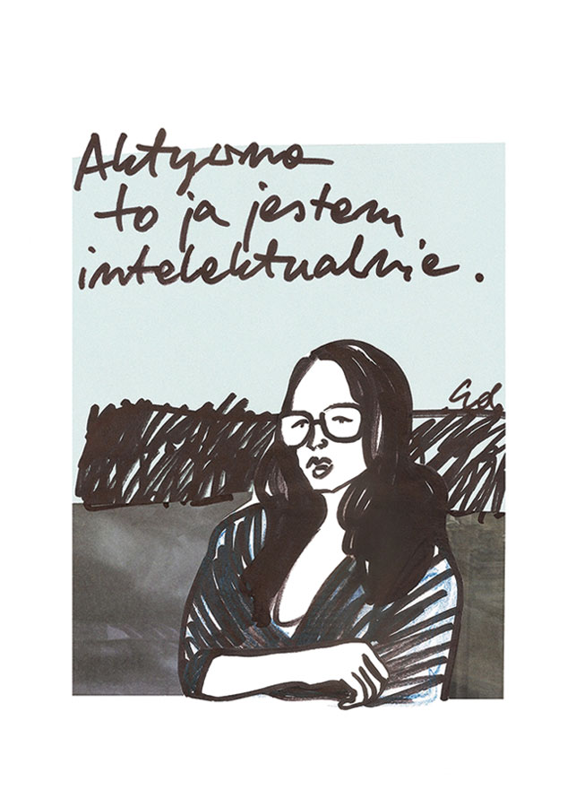 jestem aktywna, ale intelektualnie