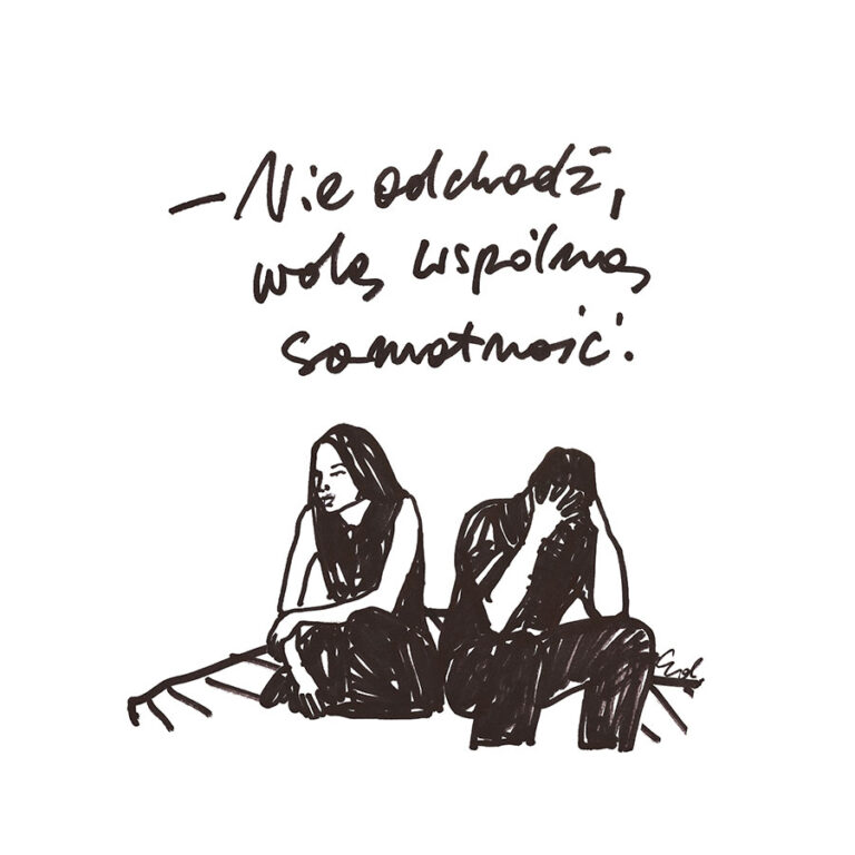 plakat nie odchodź, lubię być z tobą samotna
