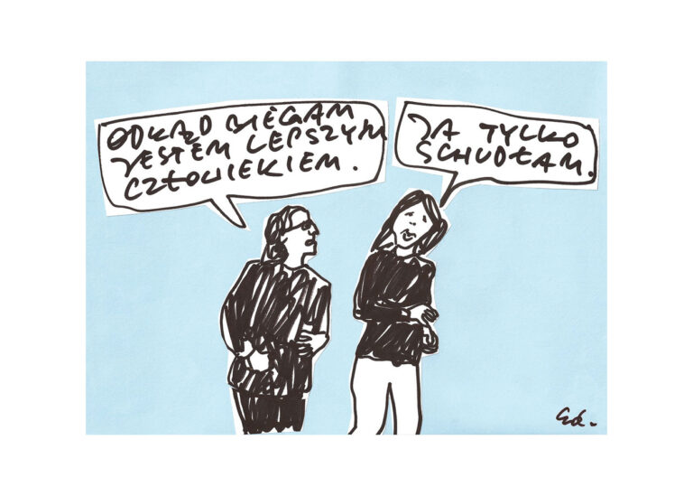 plakat sport sprawił, że jestem lepszą osobą, u mnie tylko spowodował spadek wagi