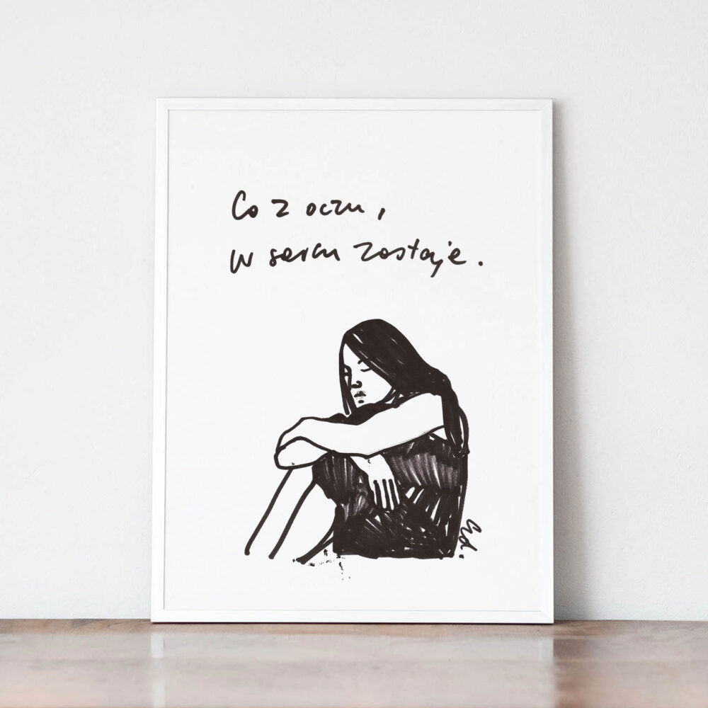 plakat co z oczu, to nie z serca