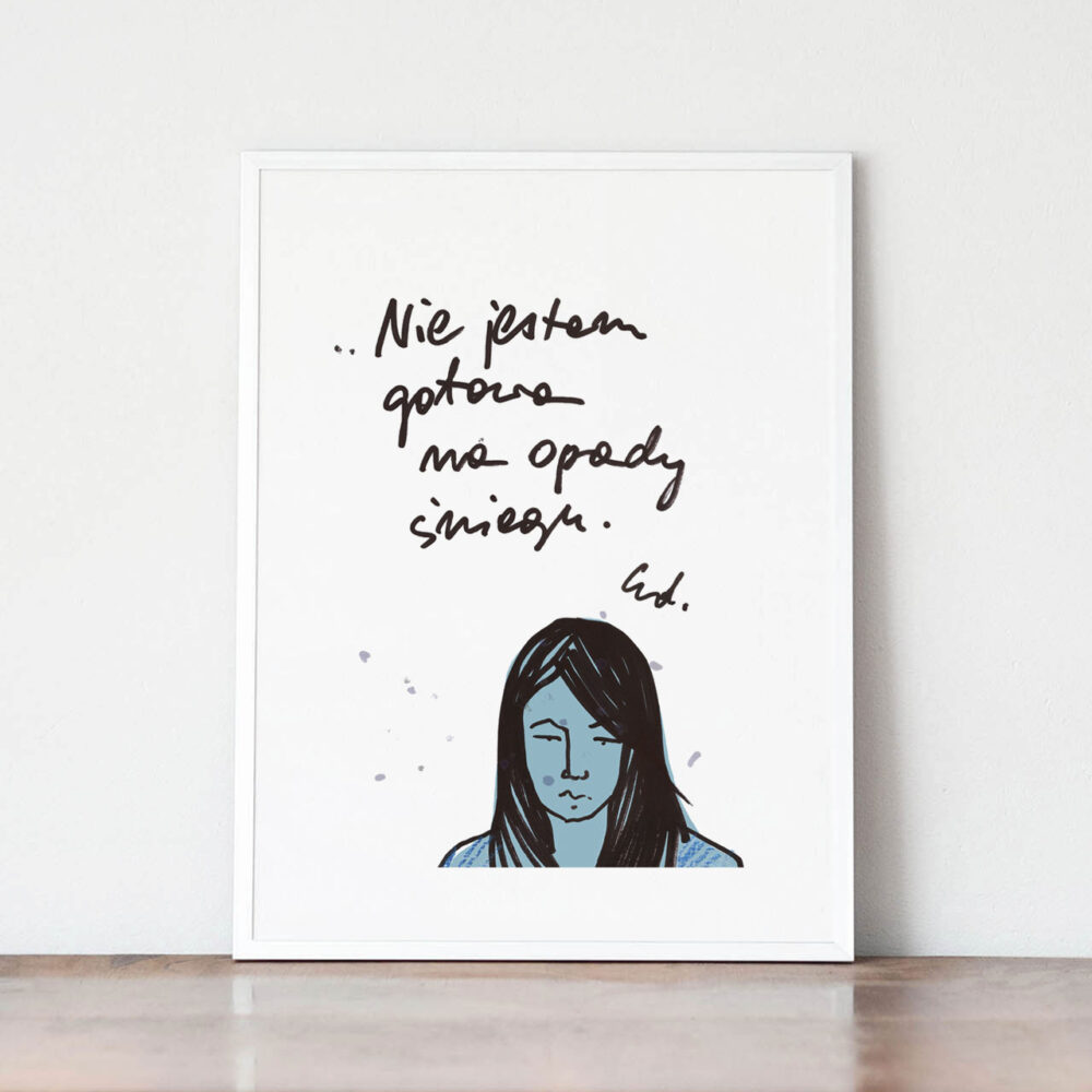plakat nie jestem gotowa na opady deszczu