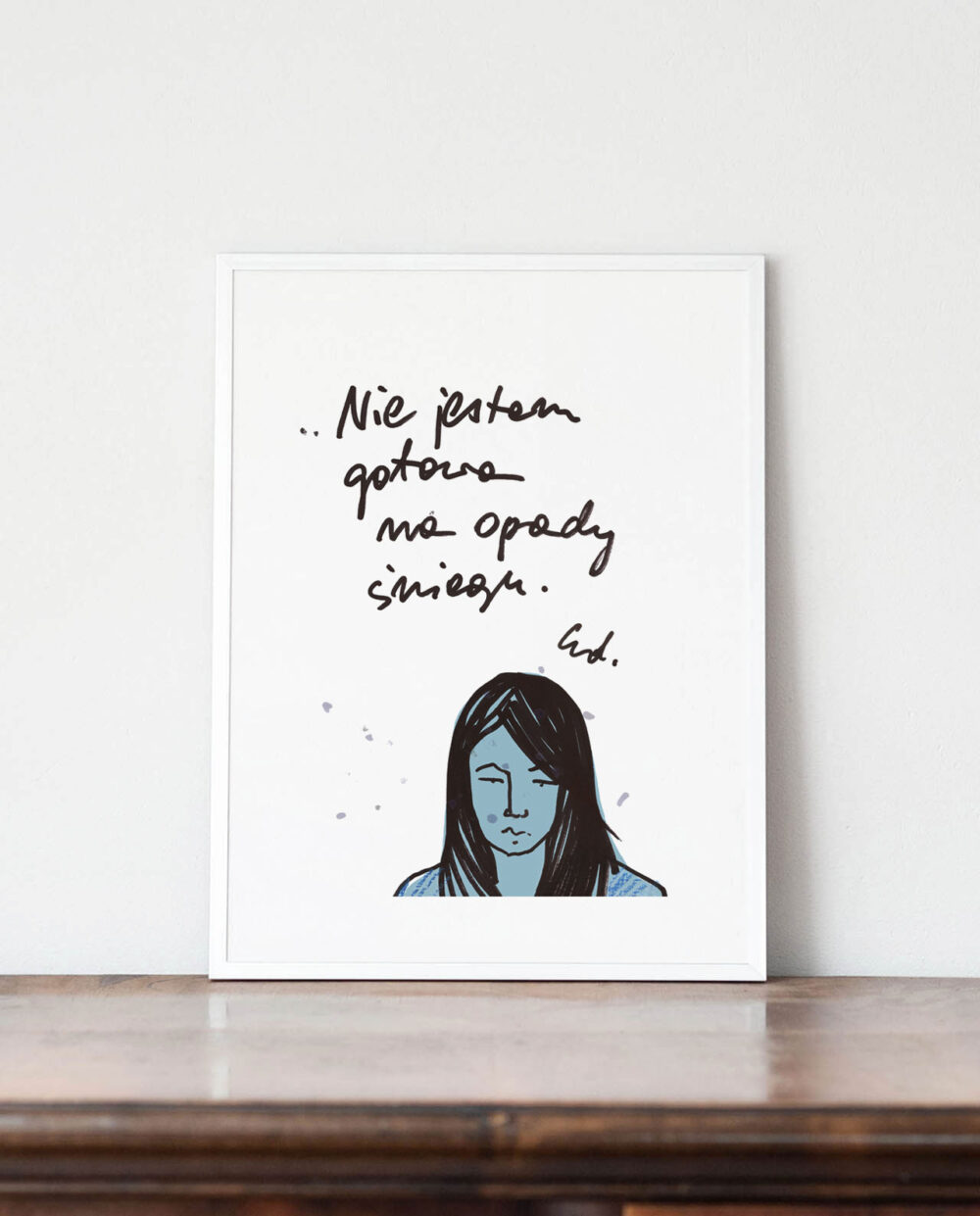 plakat nie jestem gotowa na opady deszczu