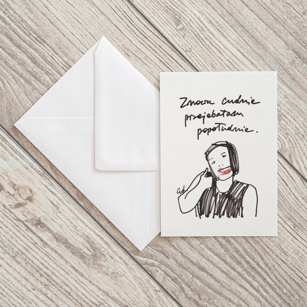 kartka pocztowa Znowu cudnie zmarnowałam popołudnie